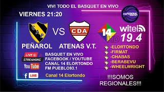 PEÑAROL VS ATENAS V.T. - PRE FEDERAL REGCAB 5