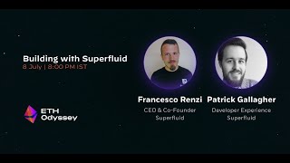 ETHOdyssey Workshop #7: Building with Superfluid