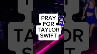 Pray for Taylor Swift #taylorswift #prayer #jesus