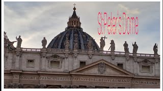 Climb and Explore The Saint Peter's Dome And Basilica