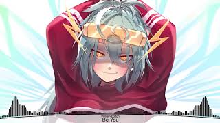 ✗Nightcore✗ - Be You [William Bolton]