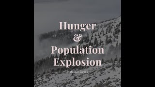 Hunger & Population Explosion (Exercise & Synonyms) by Prof. Danish