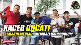 KACER DUCATI MAKIN MENJADI tak TERBENDUNG DI SHOW CASE TEMANGGUNG