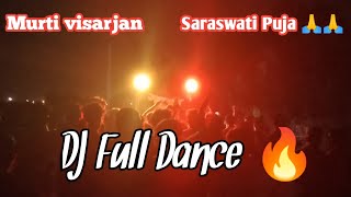 Murti visarjan || Saraswati Puja🙏 ||  Dj full dance 🔥|| sandeep vlogs