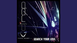 Search Your Soul (Paradigm Shifter Remix)