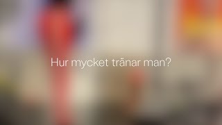 Hur mycket tränar man på Cirkusgymnasiet?