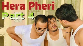 Hera Pheri | Part 4 | 10 Nhi 20 Lakh Bol…