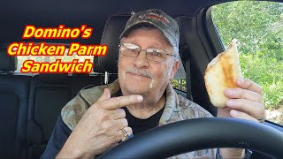 Domino's Pizza Chicken Parm Sandwich Taste Test and Rating