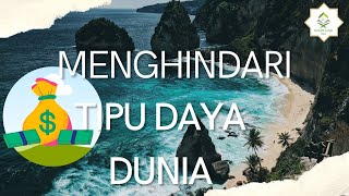 Menghindari tipu daya dunia @serambilangitkita1647