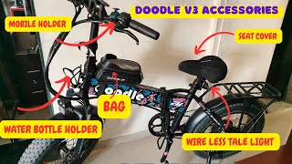 Doodle v3 All Accessories Bag , mobile holder , wireless tale light , mobile stand