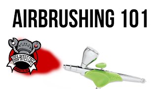 Airbrushing 101: Getting started