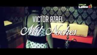 VICTOR AZAEL - MIL NOCHES