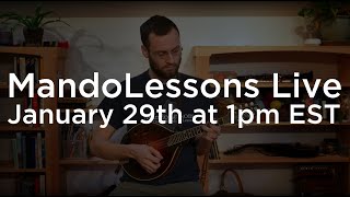 MandoLessons Live: Episode 121