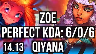 ZOE vs QIYANA (MID) | 6/0/6, 2200+ games, Dominating | VN Master | 14.13