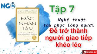 Tập 7 Để trở thành người giao tiếp khéo léo