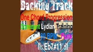 Backing Track One Chord Progression Dominant Lydian Training Eb7#11