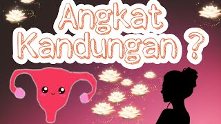 Angkat Kandungan - Seperti Apa ?