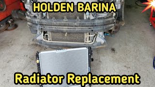 How to Remove and Replace Holden Barina Radiator  TK 2005-2011