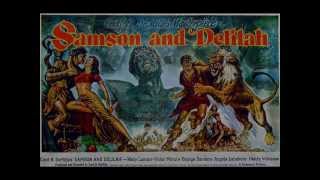 ●{Victor Young}● Samson y Delilah *•♫♭♪ ((( Suite ))) ♫♭♪•*.wmv