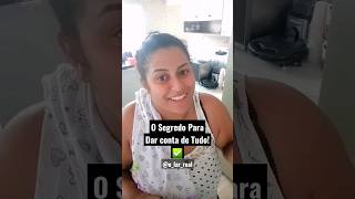 Segredo Revelado✅️🥰😎#shortsvideo#humor#maternidadefeliz #motivation #faxina#maternidadereal#Maede3