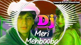 Meri Mehbooba || Remixxxxxxxxxx || Kumar Sanu||old is gold Mixxxxxxx 2025 ##djnewcompetition