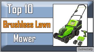 ✅ 10 Best Brushless Lawn Mower New Model 2023