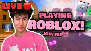 🛑LIVE! PLAYING ROBLOX! JOIN ME!