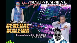 ACT 2 ...GENERAL MALEWA .. RENDEURS DE SERVICE ... feat DJ HERITIER & BANDEKO LE SPAUME 23