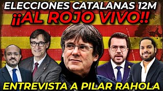 💥"PUIGDEMONT ESTÁ PREPARADO PARA SER DETENIDO" | ELECCIONES CATALUNYA | ENTREVISTA A PILAR RAHOLA