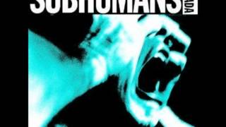 Subhumans (Canada) - Escalator To Hell