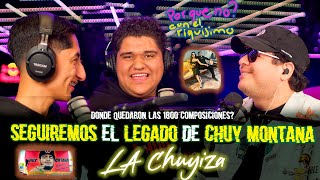 Asi fue la vida de chuy montana - por qué no? Ep.- 5 Ft. La chuyiza