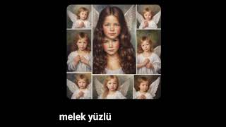 melek yüzlü ikinci versiyon müzik