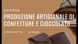 La fabbrica del Cioccolato  Stringhetto Artigiani della Dolcezza video per esposizione fiera