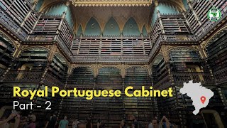 🇧🇷 The Royal Portuguese Cabinet of Reading, Rio de Janeiro 🇧🇷