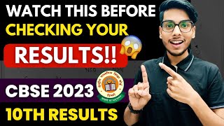 Watch this Before Checking Cbse Class 10th RESULTS!🔥| Class 10 Result Date 2023