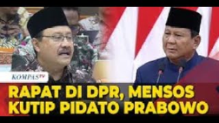 Raker dengan DPR, Mensos Kutip Pidato Prabowo