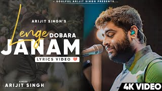 Lenge Dobara Janam (Lyrics) Arijit Singh | Vedaa | Amaal M, Kunaal V | Sad Song | Zaroorat Se Zyada