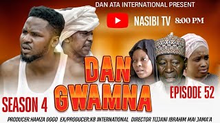 DAN GWAMNA Season 4 Episode 52 Original 2024