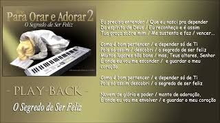 O Segredo de Ser Feliz - Playback | Ludmila Ferber | CD POA 2 -  Segredo de Ser Feliz (2002)