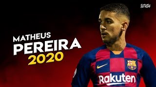 🚨OFFICIAL 🚨 Matheus Pereira ● Welcome To Barcelona ● The Future Of Brazil 🇧🇷 || HD