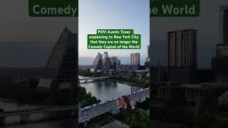 ATX is the NEW comedy Capital of the world