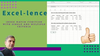 Excel-lence - Use of Index Match Functions with Single and Multiple Criteria