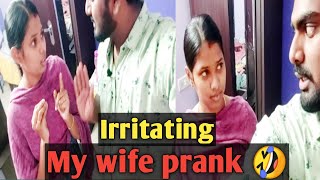 Irritating prank on my wife | கடுப்பு ஆகிட்டா🤣 | Mission success😛 | prank tamil | Annoying prank