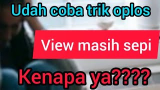 udah mencoba trik oplos Vidio channel masih sepi kenapa?