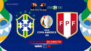 Brasil vs Perú | En Vivo Formato RADIO | Copa América