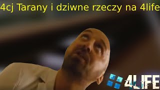 4cj Tarany i dziwne rzeczy na 4life #2