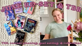 JUNE BOOKISH MONTHLY RESET | goal setting, content planning, & june tbr