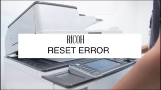 Reset error code sc551 sc552 sc553 sc 541 sc542 sc543 sc546 Ricoh.