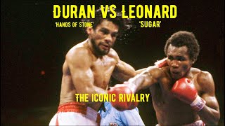 Duran vs Leonard - the iconic rivalry