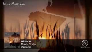 Aimoon - Monte Cristo (Radio Edit)